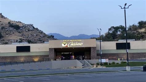 eagle mountain casino relocation.
